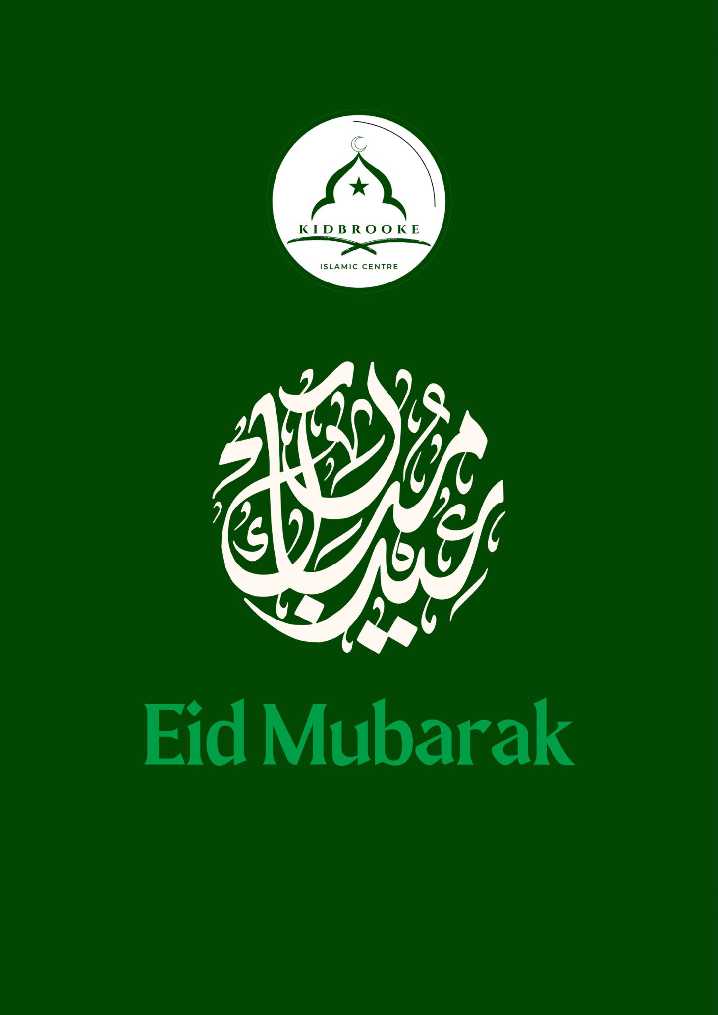 Eid Mubarak from Kidbrooke Islamic Centre